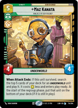 Maz Kanata - Where's My Boyfriend? single card from Star Wars Unlimited