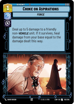 Choke on Aspirations single card from Star Wars Unlimited
