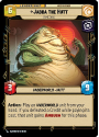 Jabba the Hutt - Crime Boss : 015/264 A LAWLESS TIME - Star Wars Unlimited Single Card - Image 2