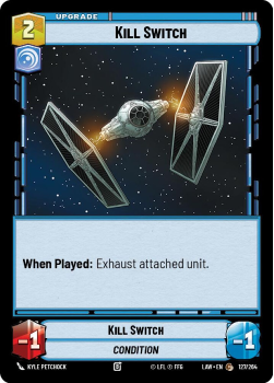 Kill Switch single card from Star Wars Unlimited