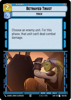 Betrayed Trust single card from Star Wars Unlimited
