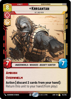 Krrsantan - Hit and Run single card from Star Wars Unlimited