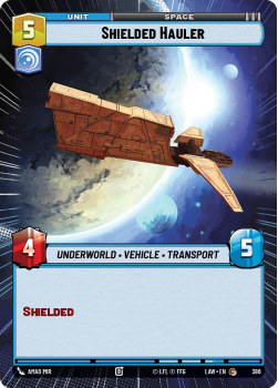 Shielded Hauler (HYPERSPACE) single card from Star Wars Unlimited