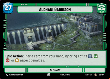 Aldhani Garrison - Aldhani single card from Star Wars Unlimited