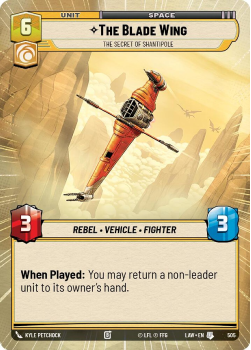The Blade Wing - The Secret of Shantipole (HYPERSPACE) single card from Star Wars Unlimited