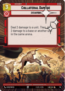 Collateral Damage (HYPERSPACE FOIL) single card from Star Wars Unlimited