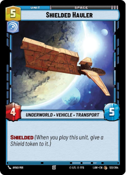 Shielded Hauler single card from Star Wars Unlimited
