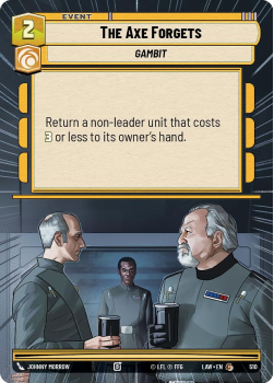 The Axe Forgets (HYPERSPACE) single card from Star Wars Unlimited
