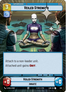Veiled Strength (HYPERSPACE FOIL) single card from Star Wars Unlimited