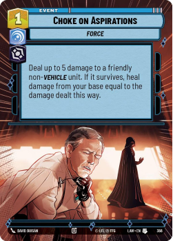 Choke on Aspirations (HYPERSPACE) single card from Star Wars Unlimited