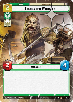 Liberated Wookiee (HYPERSPACE FOIL) single card from Star Wars Unlimited