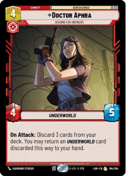 Doctor Aphra - Digging For Answers single card from Star Wars Unlimited