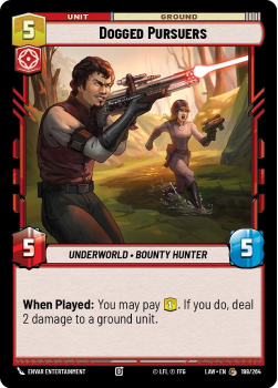 Dogged Pursuers single card from Star Wars Unlimited