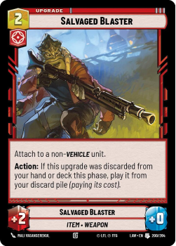 Salvaged Blaster single card from Star Wars Unlimited