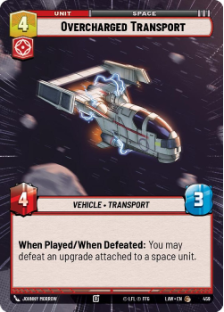 Overcharged Transport (HYPERSPACE) single card from Star Wars Unlimited
