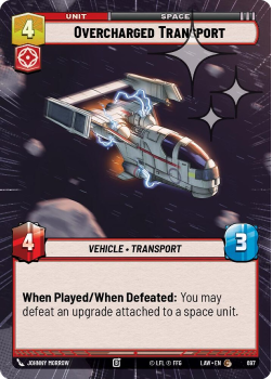 Overcharged Transport (HYPERSPACE FOIL) single card from Star Wars Unlimited