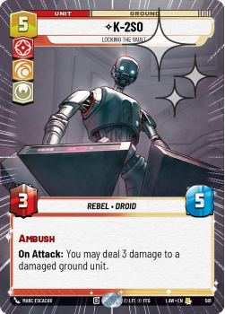 K-2S0 - Locking the Vault (HYPERSPACE FOIL) single card from Star Wars Unlimited