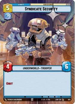 Syndicate Security (HYPERSPACE FOIL) single card from Star Wars Unlimited