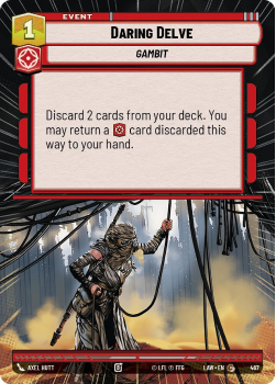 Daring Delve (HYPERSPACE) single card from Star Wars Unlimited