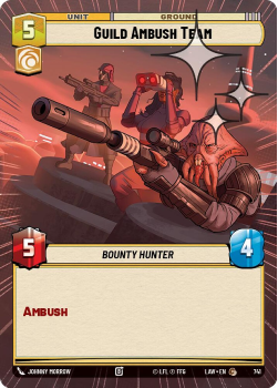 Guild Ambush Team (HYPERSPACE FOIL) single card from Star Wars Unlimited