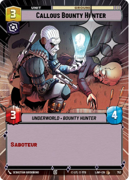 Callous Bounty Hunter (HYPERSPACE FOIL) single card from Star Wars Unlimited