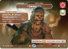 Chewbacca - Hero of Kessel (SHOWCASE) : 779 A LAWLESS TIME - Star Wars Unlimited Single Card