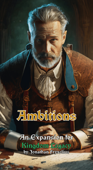 Kingdom Legacy : Ambitions Expansion