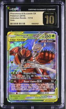 Pheromosa and Buzzwole GX (HOLO) : 1/214 UNBROKEN BONDS - CERTIFIED GUARANTY COMPANY Graded Card - 10 PRISTINE