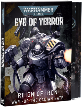 Eye of Terror: Reign of Iron – War for the Cadian Gate