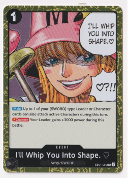 I’ll Whip you Into Shape. single card from One Piece Trading Card Game