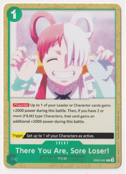 There You Are, Sore Loser! single card from One Piece Trading Card Game