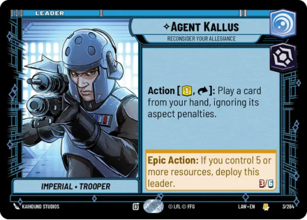 Agent Kallus - Reconsider Your Allegiance single card from Star Wars Unlimited