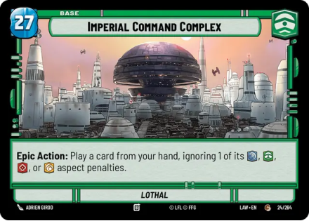 Imperial Command Complex - Lothal single card from Star Wars Unlimited