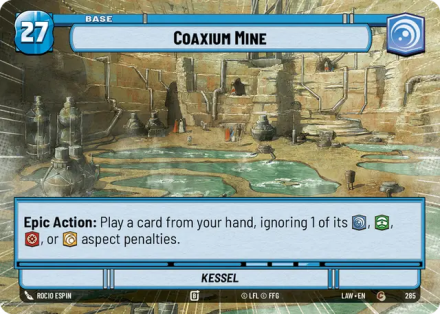 Coaxium Mine - Kessel (HYPERSPACE) single card from Star Wars Unlimited