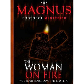 The Magnus Protocol Mysteries Episode 5 The Woman on Fire