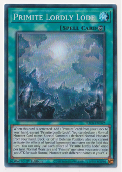 Primite Lordly Lode (Super Rare) single card from Yu-Gi-Oh!