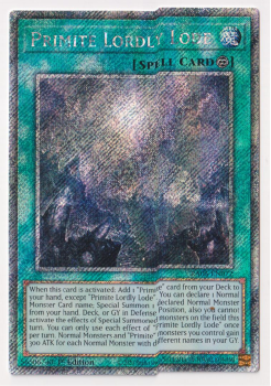 Primite Lordly Lode (Platinum Secret Rare) single card from Yu-Gi-Oh!