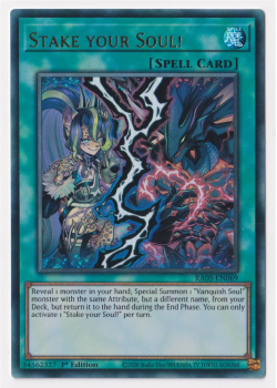 Stake your Soul! (Ultra Rare) single card from Yu-Gi-Oh!