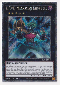 D/D/D Marksman King Tell (Platinum Secret Rare) single card from Yu-Gi-Oh!