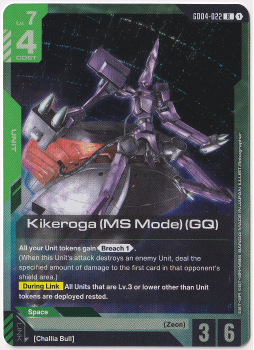 Kikeroga (MS Mode) (GQ) single card from Gundam Card Game