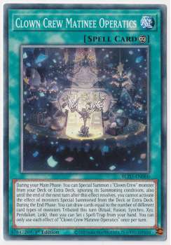 Clown Crew Matinee Operatics (Common) single card from Yu-Gi-Oh!
