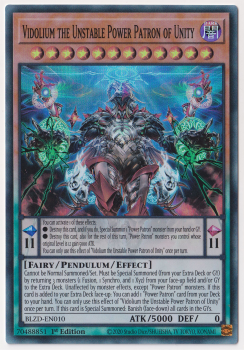Vidolium the Unstable Power Patron of Unity (Super Rare) single card from Yu-Gi-Oh!