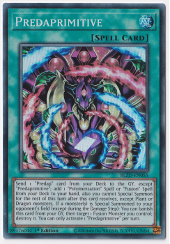 Predaprimitive (Super Rare) single card from Yu-Gi-Oh!