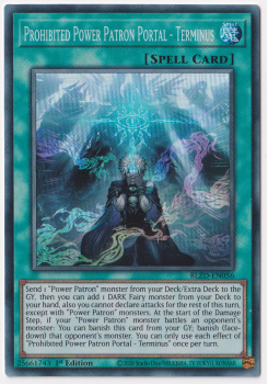 Prohibited Power Patron Portal - Terminus (Super Rare) single card from Yu-Gi-Oh!