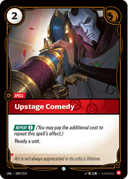 Upstage Comedy (FOIL) single card from Riftbound : League of Legends Card Game