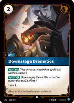 Downstage Dramatics (FOIL) single card from Riftbound : League of Legends Card Game