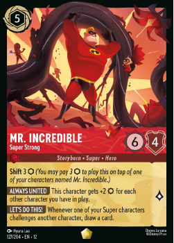 Mr. Incredible - Super Strong (FOIL) single card from Disney Lorcana