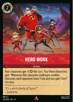 Hero Work (FOIL) single card from Disney Lorcana