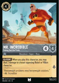 Mr. Incredible - Taking Out the Trash (FOIL) single card from Disney Lorcana