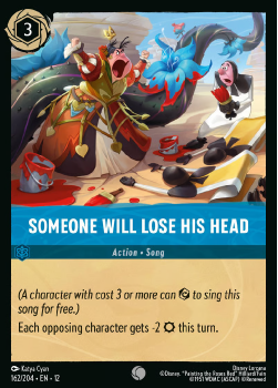 Someone Will Lose His Head single card from Disney Lorcana
